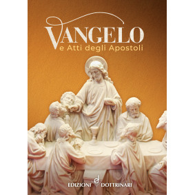 VANGELO E ATTI DEGLI APOSTOLI