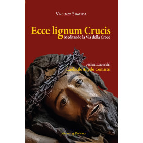 ECCE LIGNUM CRUCIS - V. SIRACUSA